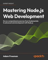 Mastering Node.js Web Development