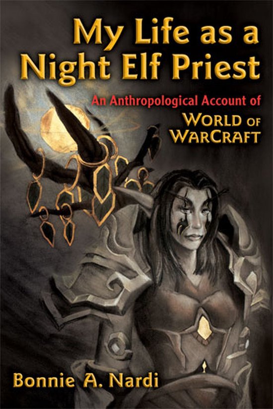 My Life As a Night Elf Priest - cover
