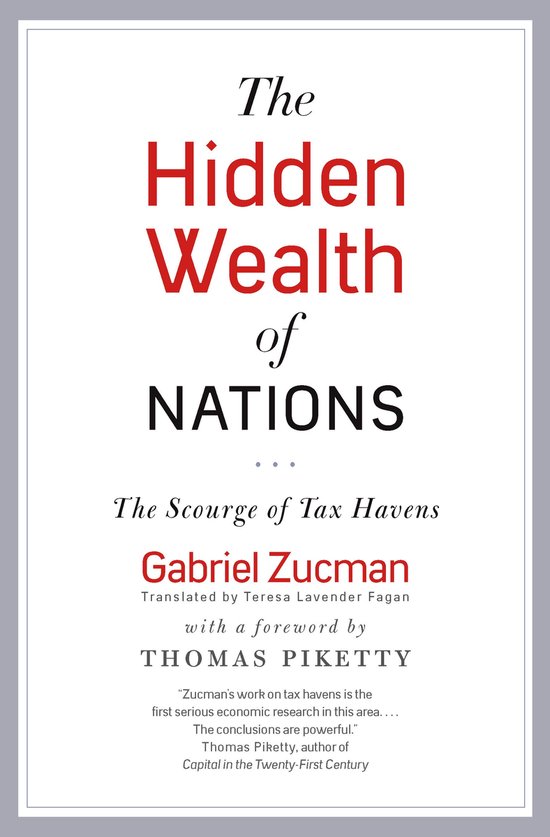 Boek 'The Hidden Wealth of Nations' door Gabriel Zucman, met 'The Scourge of Tax Havens' als ondertitel.