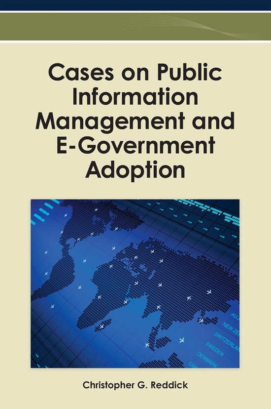 Cases On Public Information Management And E-Government Adop ... - cover