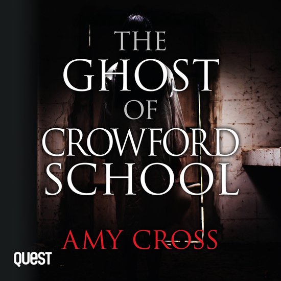 The Ghost of Crowford School - cover