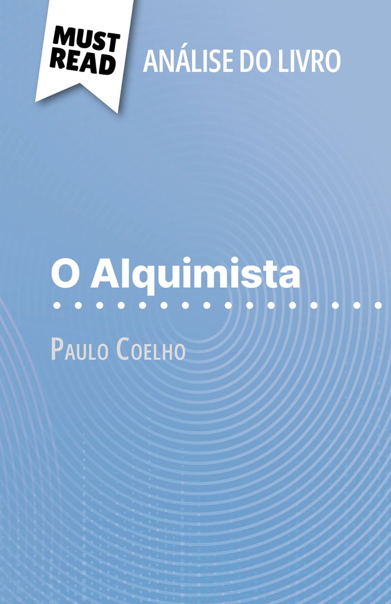 Omslag van O Alquimista de Paulo Coelho (Análise do livro)