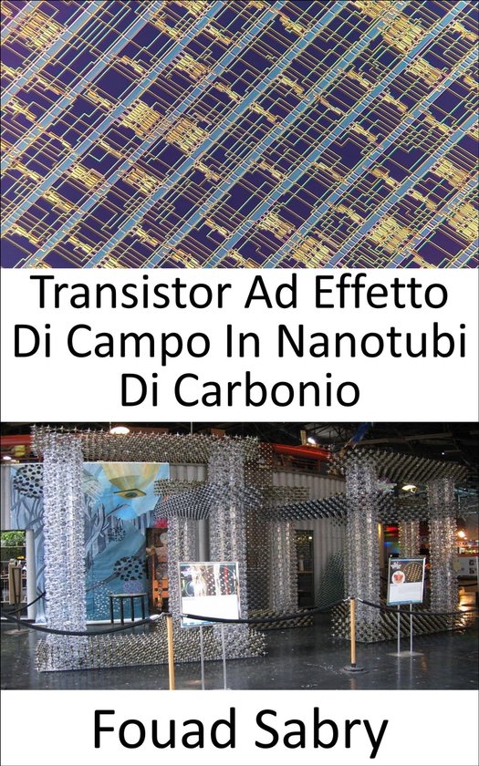 Foto: Tecnologie emergenti nella tecnologia dell informazione e della comunicazione italian 6 transistor ad effetto di campo in nanotubi di carbonio