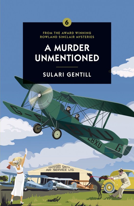 A Rowland Sinclair Mystery 6 - A Murder Unmentioned - cover
