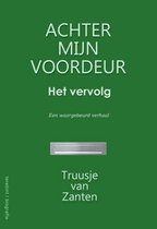 Achter mijn voordeur - Achter mijn voordeur