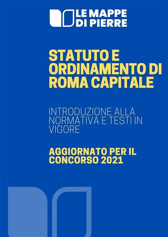Statuto e Ordinamento di Roma Capitale: Introduzione alla no ... - cover