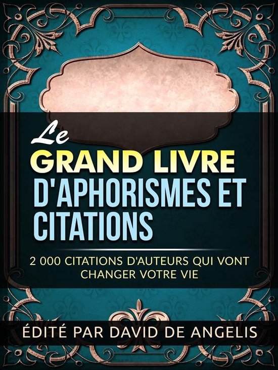 Le Grand Livre d'Aphorismes et citations (Traduit)
