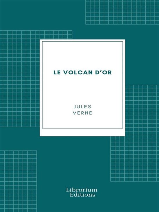 Le Volcan d’Or - cover