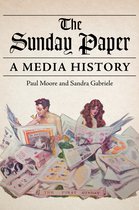 The History of Media and Communication-The Sunday Paper