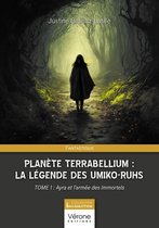 Planète Terrabellium : La légende des Umiko-ruhs – Tome 1