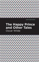 Mint Editions-The Happy Prince, and other Tales