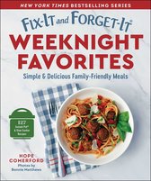 Fix-It and Forget-It- Fix-It and Forget-It Weeknight Favorites