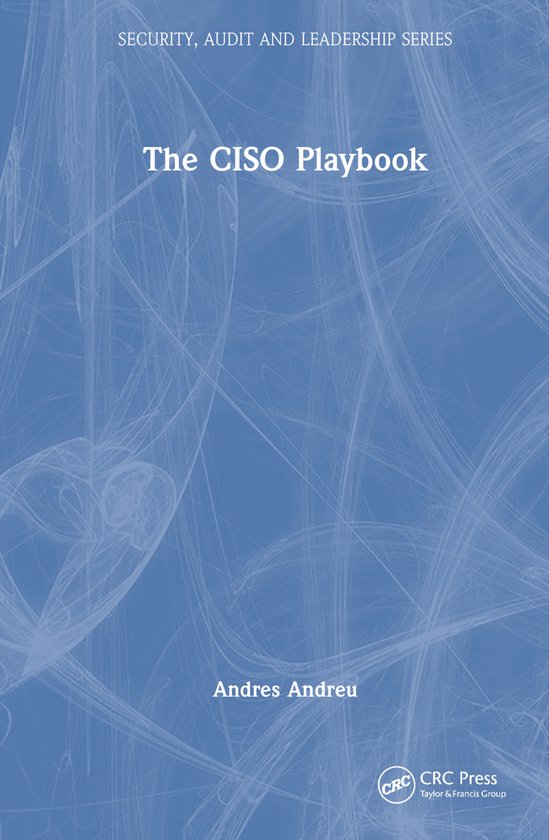 Security, Audit and Leadership Series-The CISO Playbook - cover