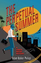 Chuck Restic Mysteries-The Perpetual Summer