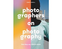 Photographers on Photography