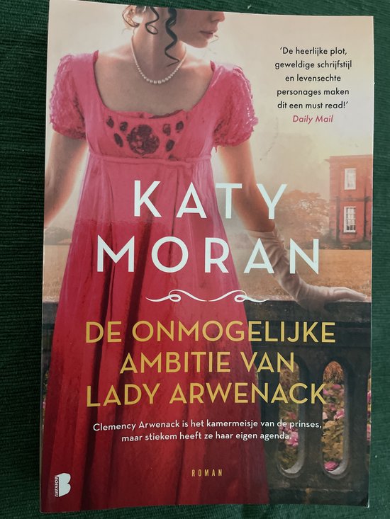 9789049201319 - De onmogelijke ambitie van lady Arwenack