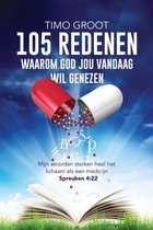 105 redenen waarom God jou vandaag wil genezen