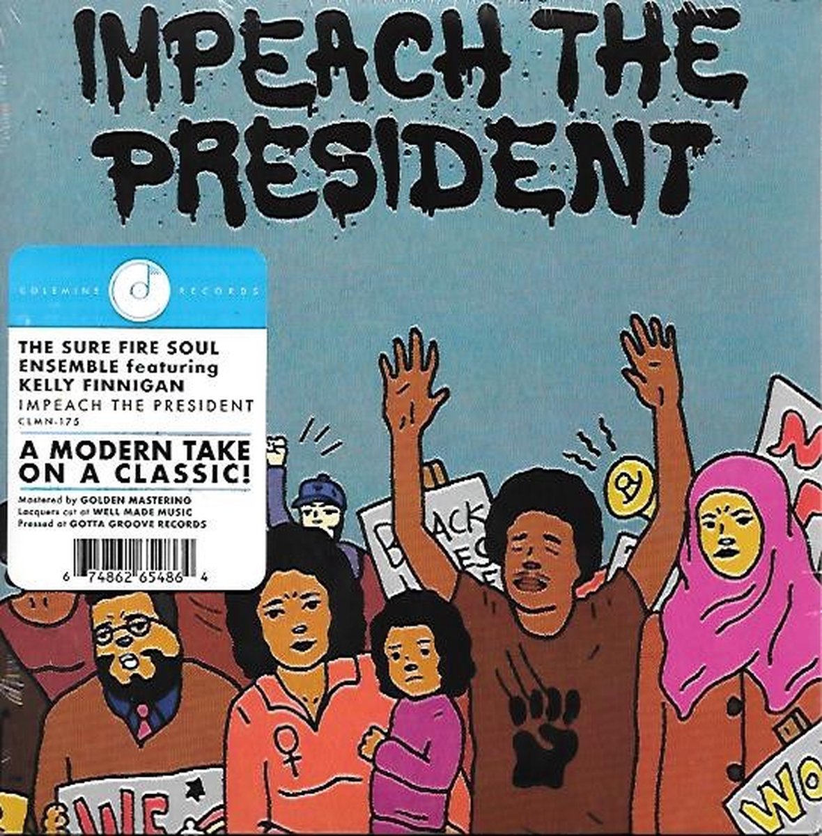 Sure Fire Soul Ensemble Feat. Kelly Finnigan - Impeach The President (7" Single)
