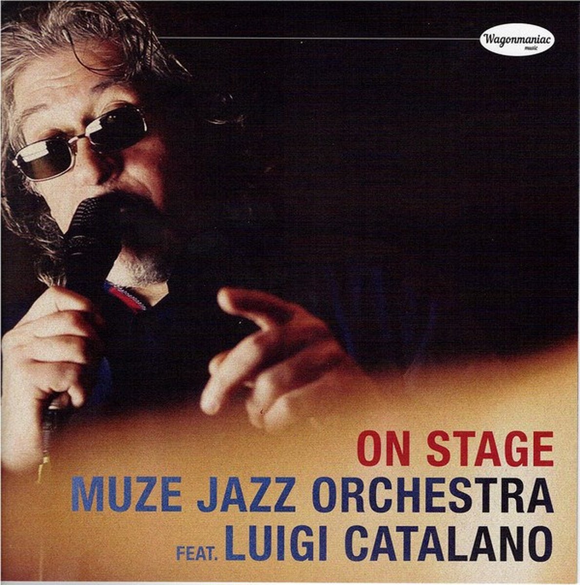 Sexmachines, Muze Jazz Orchestra Feat. Luigi Catalano - On Stage (7" Single)