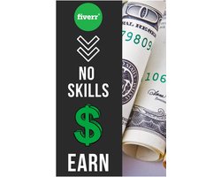 Make Money On Fiverr Without Your Skills