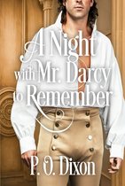A Night with Mr. Darcy to Remember