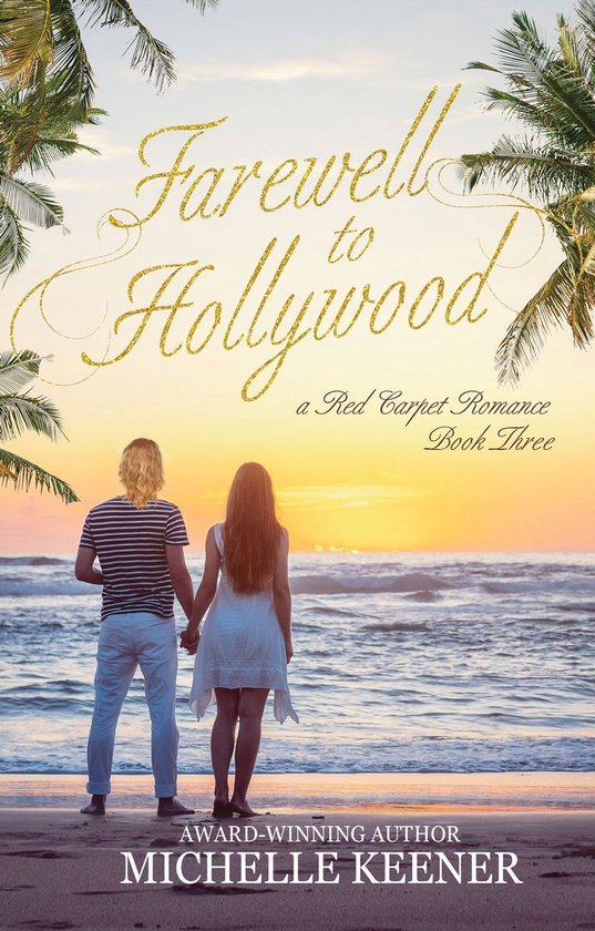A Red Carpet Romance 3 - Farewell to Hollywood - cover