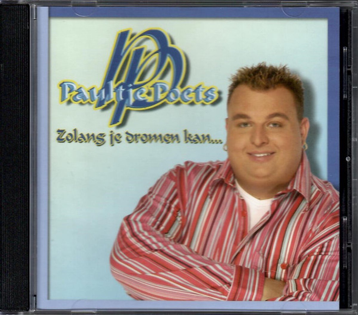Paultje Poets - Zolang Je Dromen Kan...