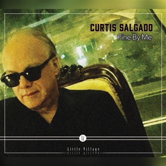 Curtis Salgado - Fine By Me (CD)
