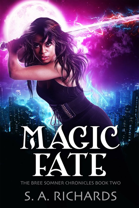 The Bree Somner Chronicles 2 - Magic Fate (Urban Fantasy) - cover