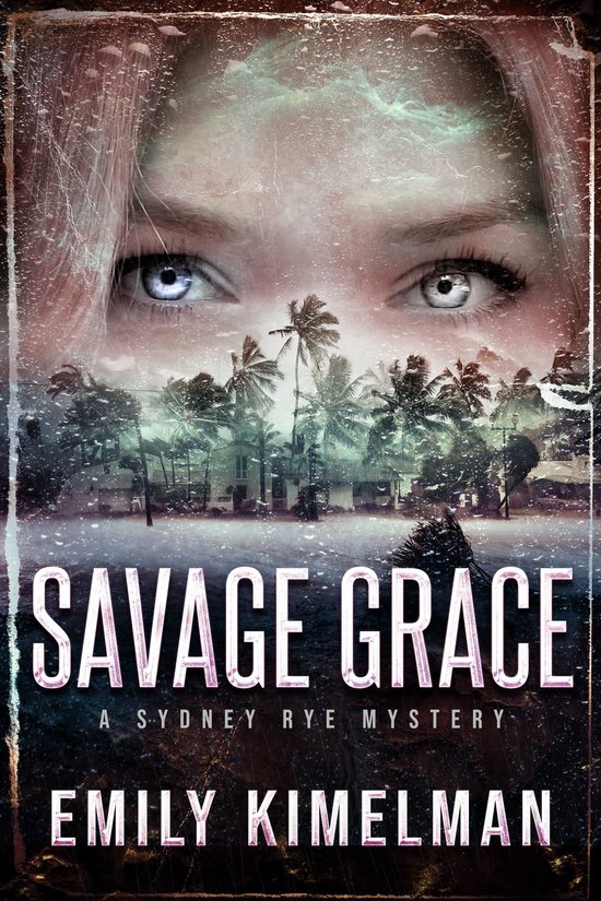 Sydney Rye Mysteries 12 - Savage Grace