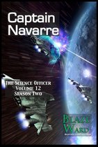 The Science Officer 12 - Captain Navarre