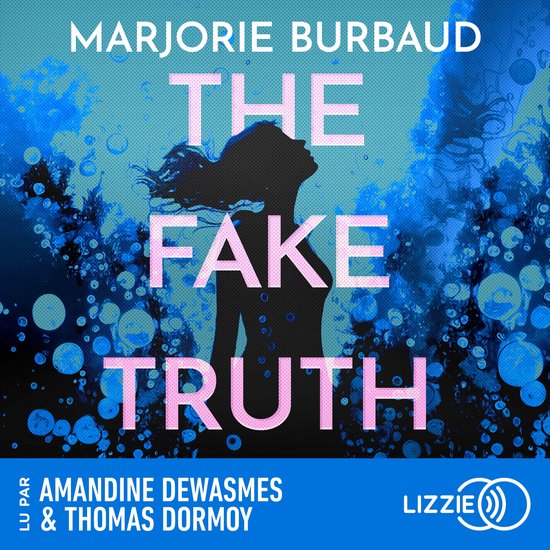 The Fake Truth - cover