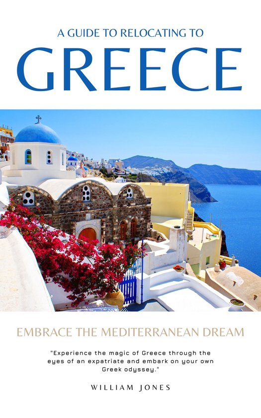 A Guide to Relocating to Greece - cover