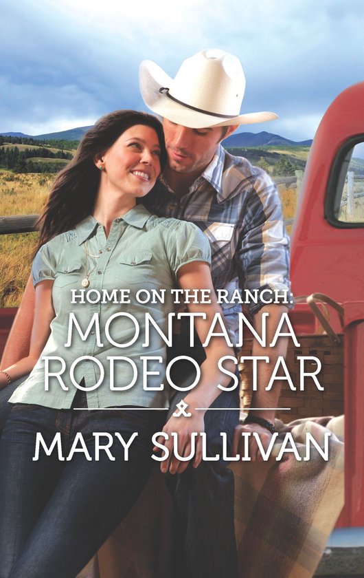 Rodeo, Montana 6 - Home on the Ranch: Montana Rodeo Star - cover