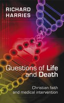 Questions of Life and Death