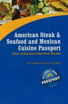 American Steak, Seafood and Mexican Cuisine Passport