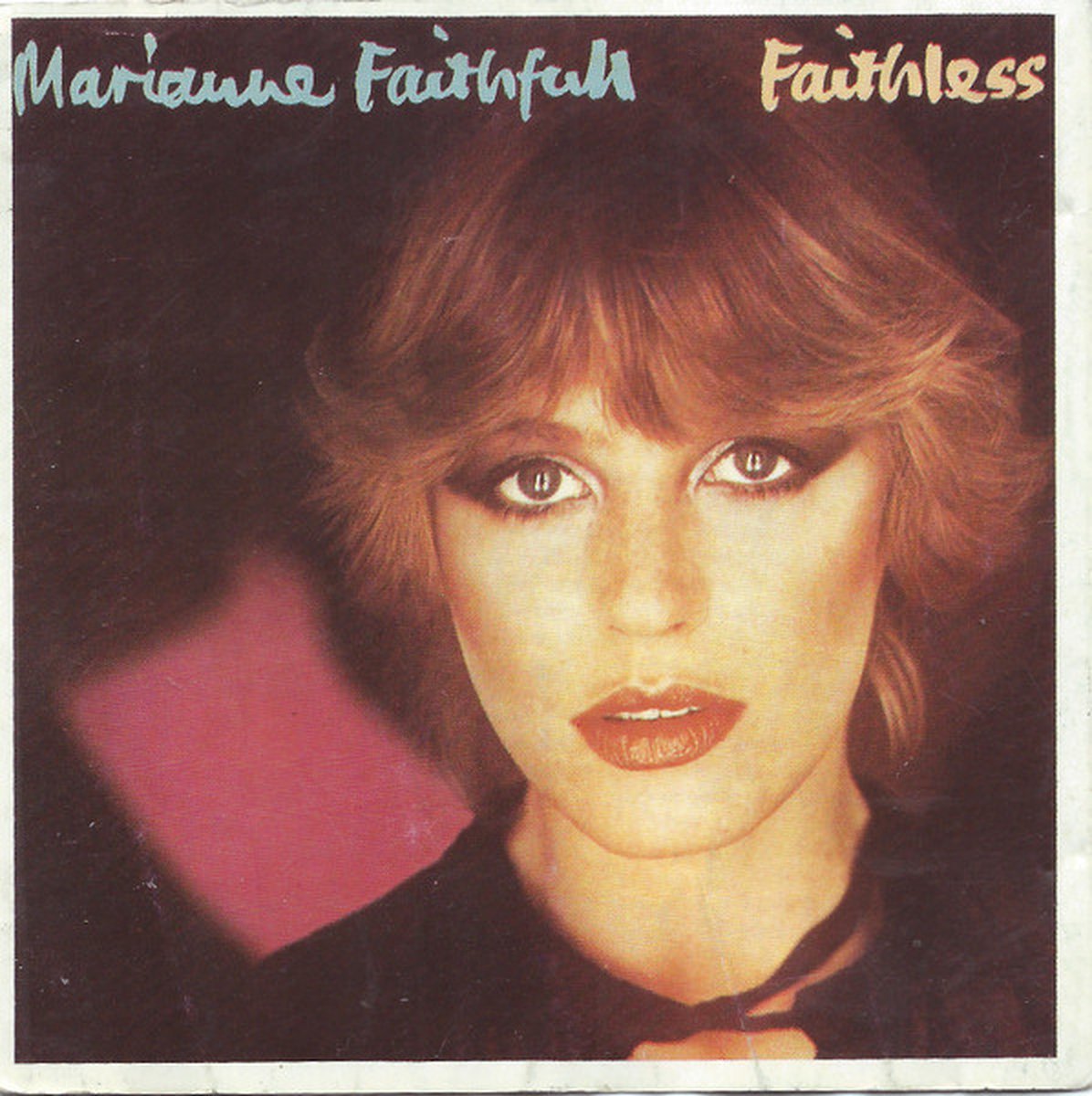 Marianne Faithfull – Faithless