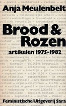 Brood en rozen - Meulenbelt