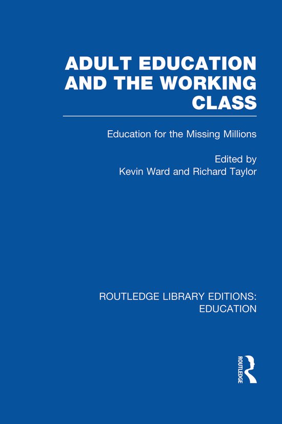 Adult Education and the Working Class - cover
