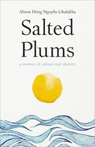 Salted Plums: A Memoir of Culture and Identity