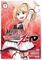 Arifureta: From Commonplace to World's Strongest Zero (Manga) 1 - Arifureta: From Commonplace to World's Strongest Zero (Manga) Vol. 1