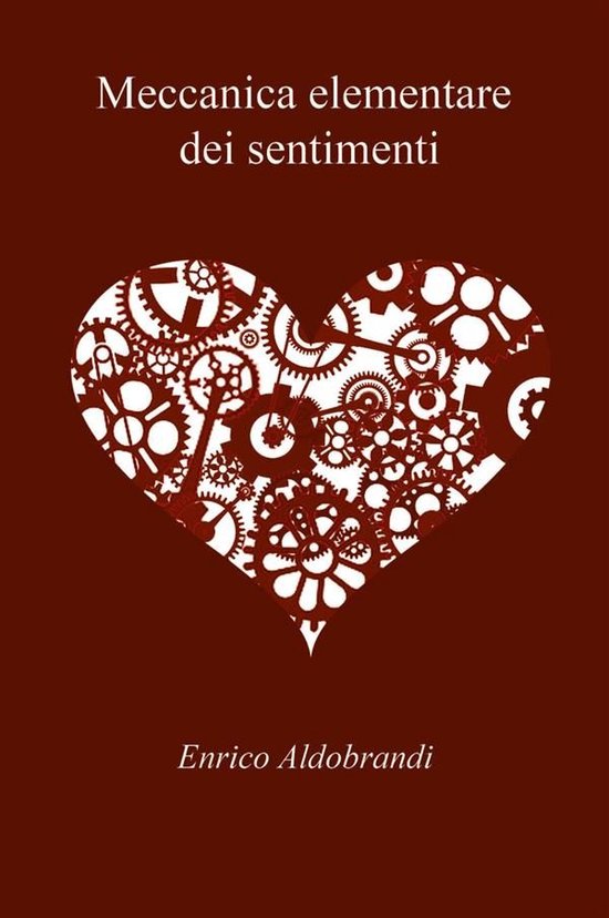 Meccanica elementare dei sentimenti - cover