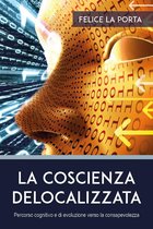 La coscienza delocalizzata