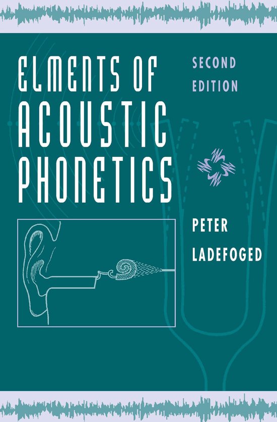 Elements of Acoustic Phonetics - cover
