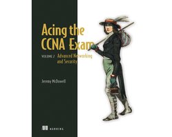 Acing the CCNA Exam, Volume 2