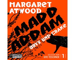 Omslag van Oryx and Crake - Die MaddAddam Trilogie 1 (Ungekürzt)