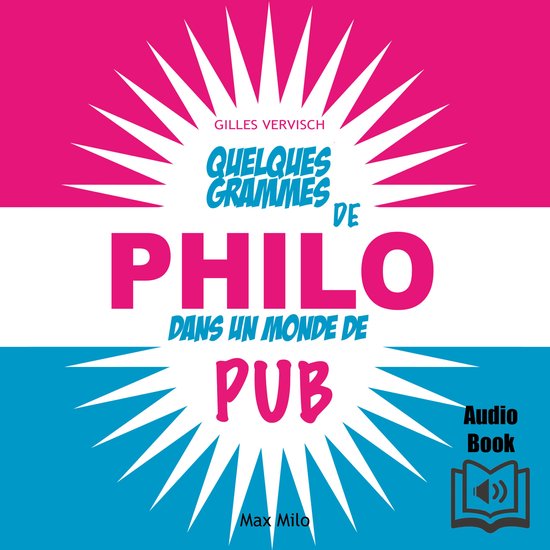 Quelques grammes de philo dans un monde de pub - cover