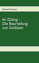 Im Dialog - Die Beurteilung Von Soldaten
