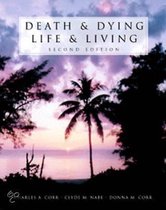 Death And Dying, Life And Living