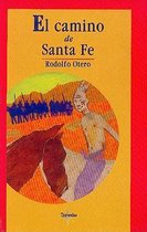 El Camino de Santa Fe